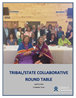 Tribal State Collaborative Round Table Report